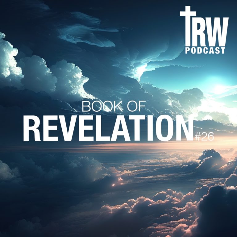 TheREDWords Book of Revelation Series #26 The roiling clouds of Revelation.